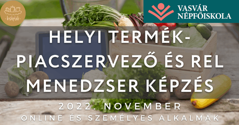 Helyi termék-piacszervező és REL menedzser képzés