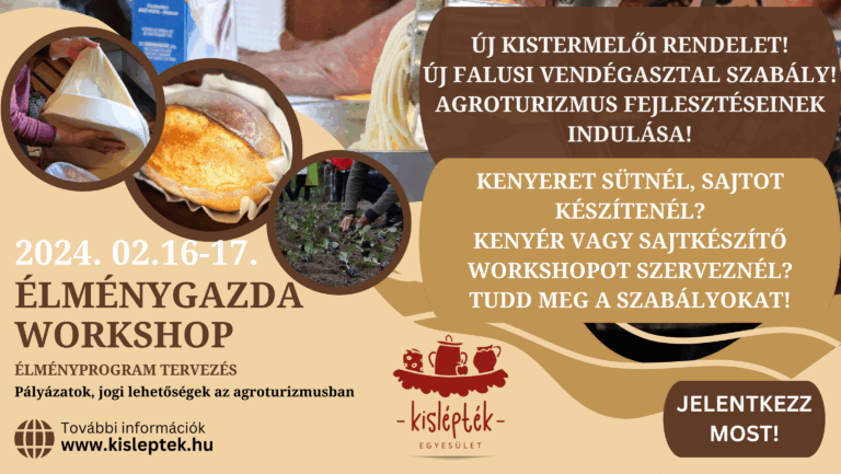 Élménygazda workshop – Hogyan csináljam? Agroturizmus, diverzifikáció, élmény a gazdaságodban