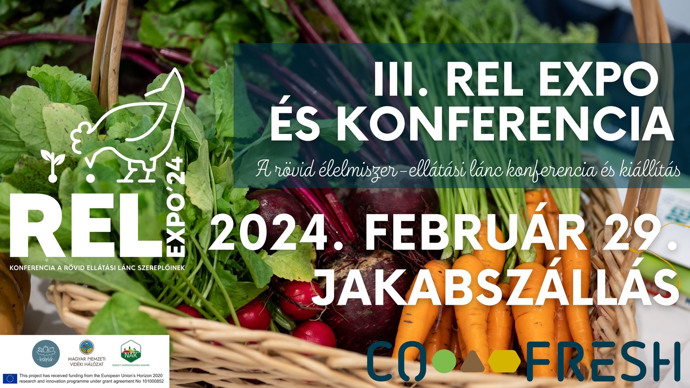 III. REL EXPO – A rövid élelmiszer-ellátási lánc konferencia és kiállítás