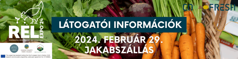 TÁJÉKOZTATÓ LÁTOGATÓK RÉSZÉRE – III. REL EXPO – A RÖVID ÉLELMISZER-ELLÁTÁSI LÁNC KIÁLLÍTÁS ÉS KONFERENCIA