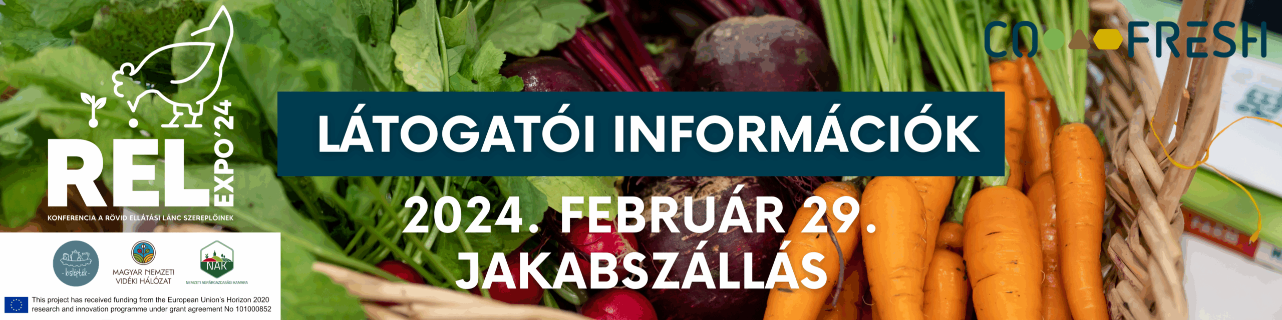 TÁJÉKOZTATÓ LÁTOGATÓK RÉSZÉRE – III. REL EXPO – A RÖVID ÉLELMISZER-ELLÁTÁSI LÁNC KIÁLLÍTÁS ÉS KONFERENCIA