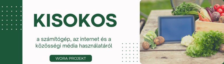 WORA – KISOKOS a számítógép, az internet és a közösségi média használatáról