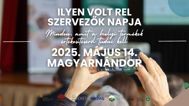 Sikerrel zárult a III. REL Szervezők Napja – Nagyszabású konferencia Magyarnándorban!