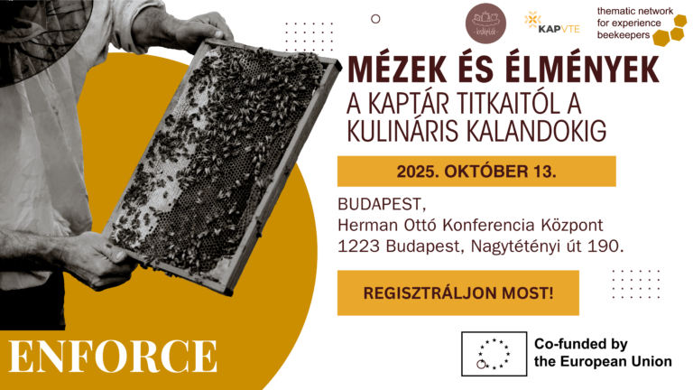 🌸🍯 Mézek és Élmények – A kaptár titkaitól a kulináris kalandokig 🐝✨konferencia